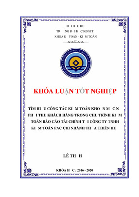 Nghiên Cứu Công Tác Kiểm Toán Khoản Mục Nợ Phải Thu Khách Hàng Trong Chu Trình Kiểm Toán Báo Cáo Tài Chính Tại Công Ty Tnhh Kiểm Toán Fac