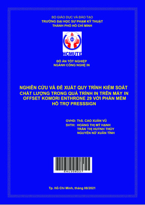 Nghiên Cứu Và Đề Xuất Quy Trình Kiểm Soát Chất Lượng Trong Quá Trình In Trên Máy In Offset Komori Enthrone 29 Với Phần Mềm Hỗ Trợ Pressign