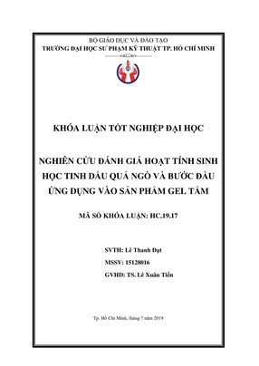 Nghiên Cứu Đánh Giá Hoạt Tính Sinh Học Tinh Dầu Quả Ngò Và Bước Đầu Ứng Dụng Vào Sản Phẩm Gel Tắm