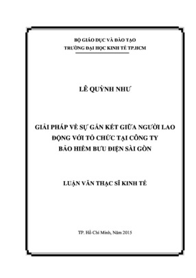 Giải Pháp Về Sự Gắn Kết Giữa Người Lao Động Với Tổ Chức Tại Công Ty Bảo Hiểm Bưu Điện Sài Gòn