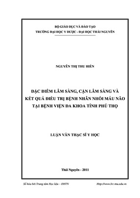 Đặc Điểm Lâm Sàng, Cận Lâm Sàng Và Kết Quả Điều Trị Bệnh Nhân Nhồi Máu Não Tại Bệnh Viên Đa Khoa Tỉnh Phú Thọ