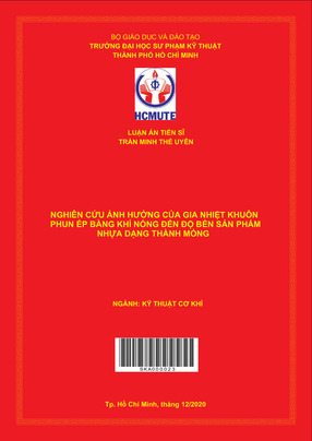 Nghiên Cứu Ảnh Hưởng Của Gia Nhiệt Khuôn Phun Ép Bằng Khí Nóng Đến Độ Bền Sản Phẩm Nhựa Dạng Thành Mỏng