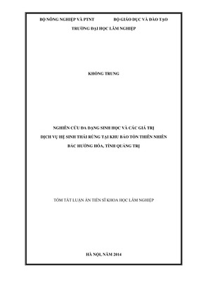 Nghiên Cứu Đa Dạng Sinh Học Và Các Dịch Vụ Hệ Sinh Thái Rừng Ở Khu Bảo Tồn Thiên Nhiên Bắc Hướng Hóa Tỉnh Quảng Trị