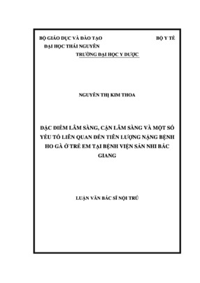 Đặc Điểm Lâm Sàng, Cận Lâm Sàng Và Một Số Yếu Tố Liên Quan Đến Tiên Lượng Nặng Bệnh Ho Gà Ở Trẻ Em Tại Bệnh Viện Sản Nhi Bắc Giang