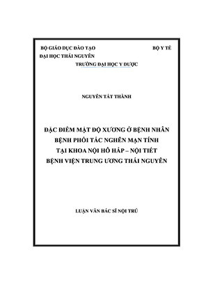 Đặc Điểm Mật Độ Xương Ở Bệnh Nhân Bệnh Phổi Tắc Nghẽn Mạn Tính Tại Khoa Nội Hô Hấp - Nội Tiết Bệnh Viện Trung Ương Thái Nguyên