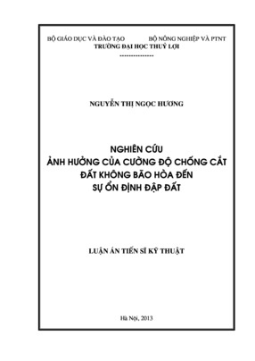 Nghiên Cứu Ảnh Hưởng Của Cường Độ Chống Cắt Đất Không Bão Hòa Đến Sự Ổn Định Đập Đất