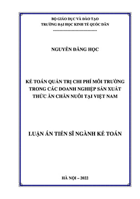 Kế Toán Quản Trị Chi Phí Môi Trường Trong Các Doanh Nghiệp Sản Xuất Thức Ăn Chăn Nuôi Tại Việt Nam