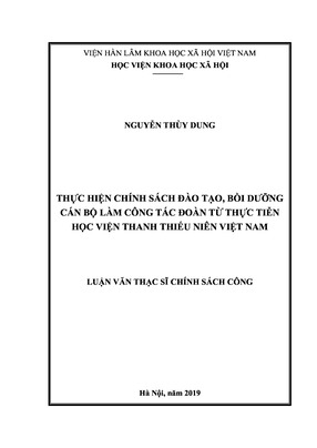 Thực Hiện Chính Sách Đào Tạo, Bồi Dưỡng Cán Bộ Làm Công Tác Đoàn Từ Thực Tiễn Học Viện Thanh Thiếu Niên Việt Nam