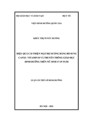 Hiệu Quả Cải Thiện Mật Độ Xương Bằng Bổ Sung Canxi - Vitamin D Và Truyền Thông Giáo Dục Dinh Dưỡng Trên Nữ Sinh 17-19 Tuổi