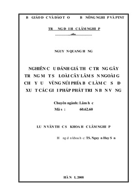 Nghiên Cứu Đánh Giá Thực Trạng Gây Trồng Một Số Loài Cây Lâm Sản Ngoài Gỗ Có Giá Trị Ở Vùng Núi Phía Bắc Làm Cơ Sở Đề Xuất Các Giải Pháp Phát Triển Bền Vững