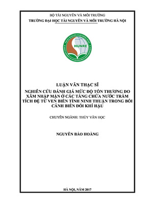 Nghiên Cứu Đánh Giá Mức Độ Tổn Thương Do Xâm Nhập Mặn Ở Các Tầng Chứa Nước Trầm Tích Đệ Tứ Ven Biển Tỉnh Ninh Thuận Trong Bối Cảnh Biến Đổi Khí Hậu