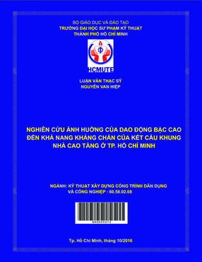 Nghiên Cứu Ảnh Hưởng Của Dao Động Bậc Cao Đến Khả Năng Kháng Chấn Của Kết Cấu Khung Nhà Cao Tầng Ở Tp. Hồ Chí Minh