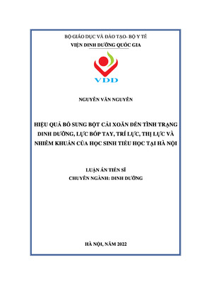 Hiệu Quả Bổ Sung Bột Cải Xoăn Đối Với Tình Trạng Dinh Dưỡng, Lực Bóp Tay, Trí Lực, Thị Lực Và Nhiễm Khuẩn Của Học Sinh Tiểu Học Tại Hà Nội